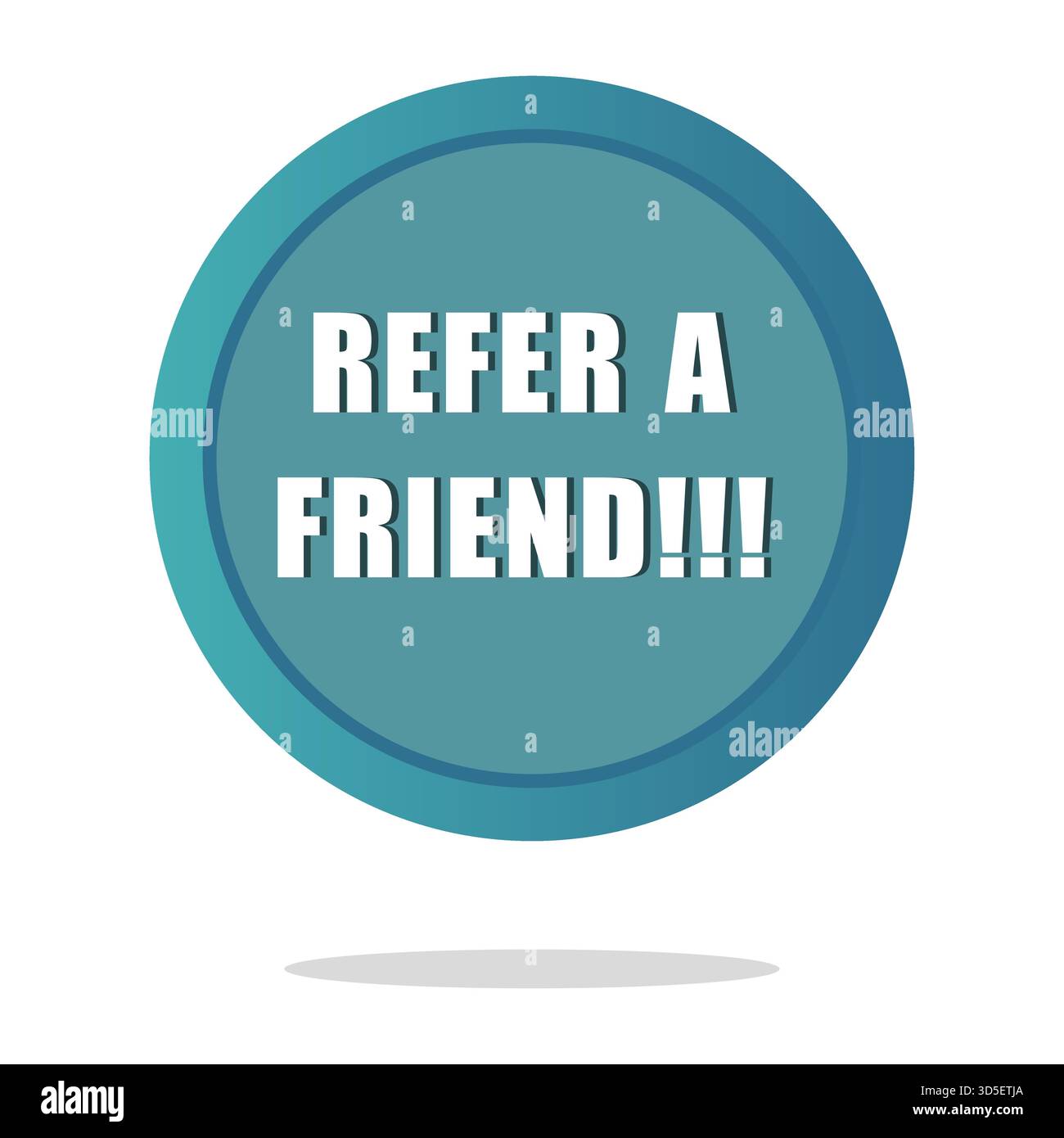 Refer a friend text. Invitation program symbol. Turquoise circle icon. Vector recommendation button. Stock Vector