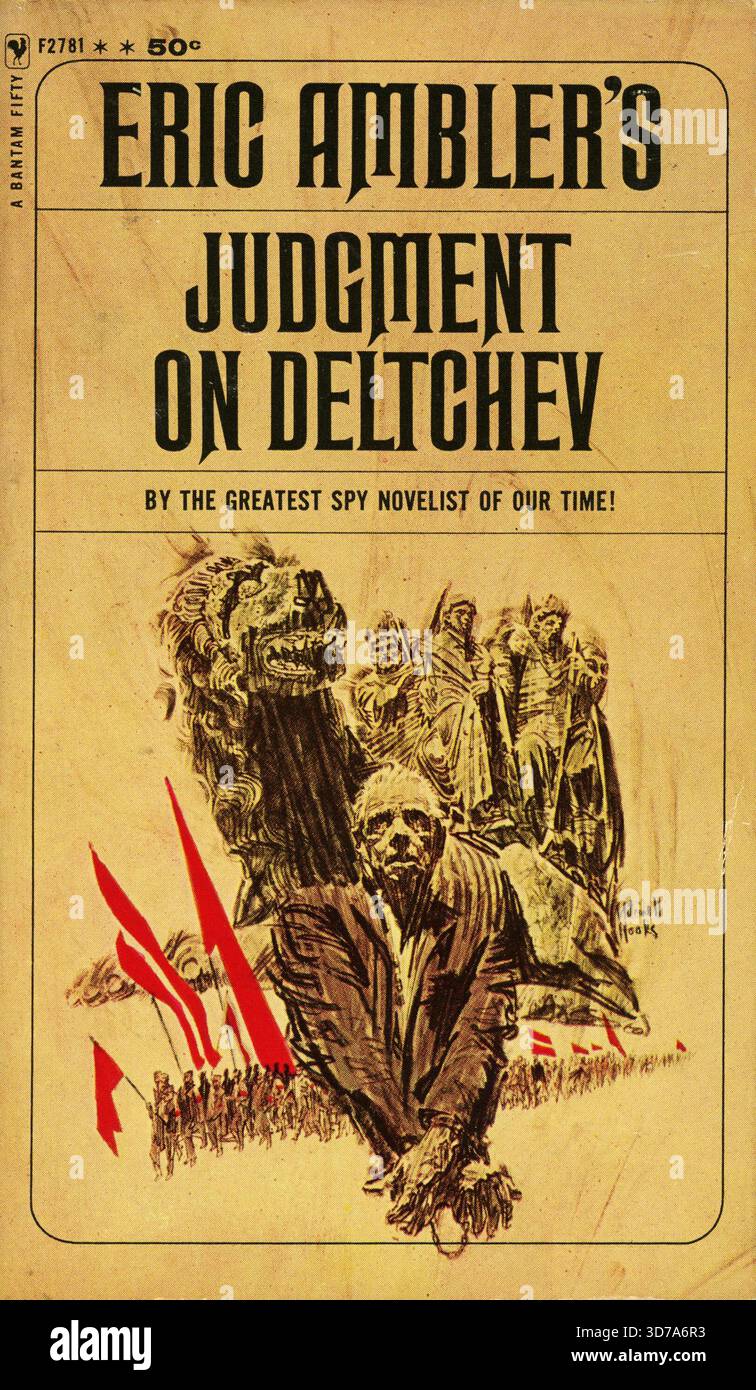 "Eric Ambler - Judgment on Deltchev.  Bantam Books F2781, 1964.  Cover Artist: Mitchell Hooks" Stock Photo