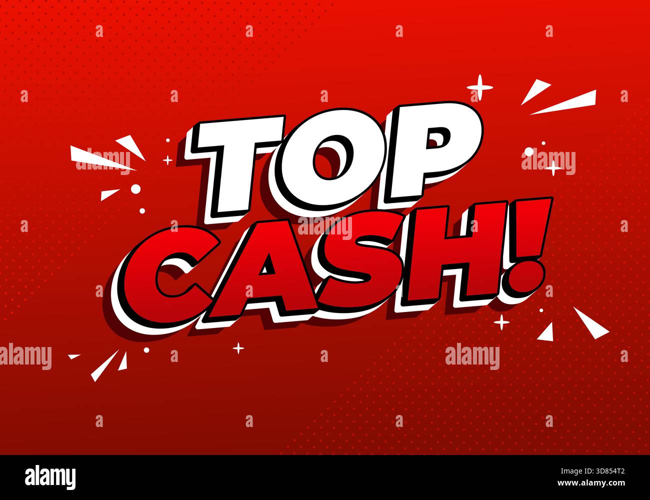 Top cash. Energetic red comic layout highlighting strong promotional cash message - Stock Image