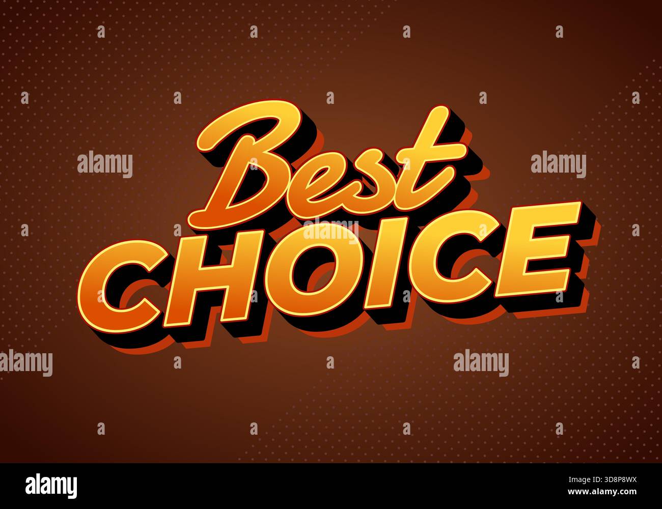 Bold 3D text Best Choice on a brown background. - Stock Image
