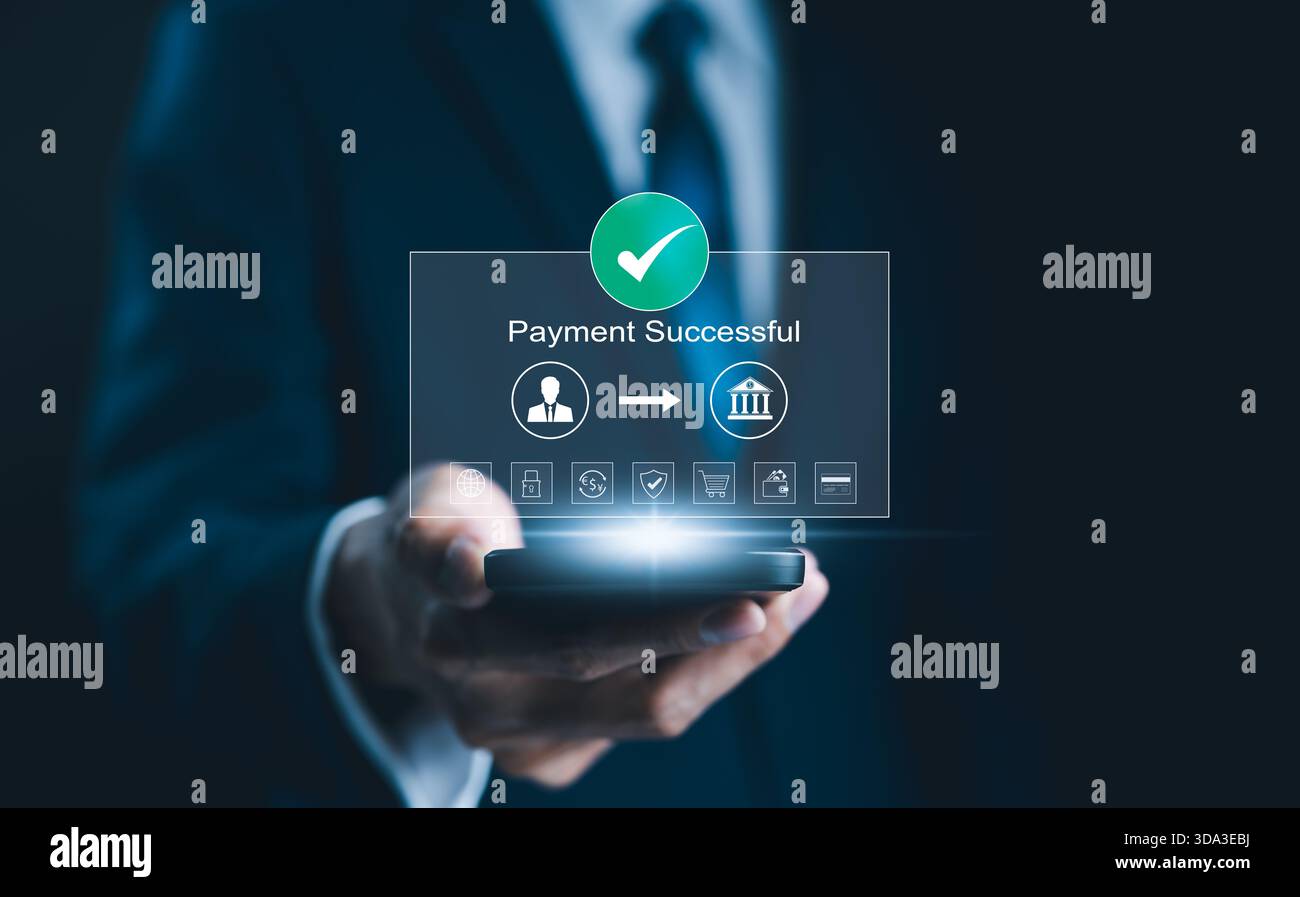 Successful Payment Confirmation in Online Digital Banking. Businessman ...