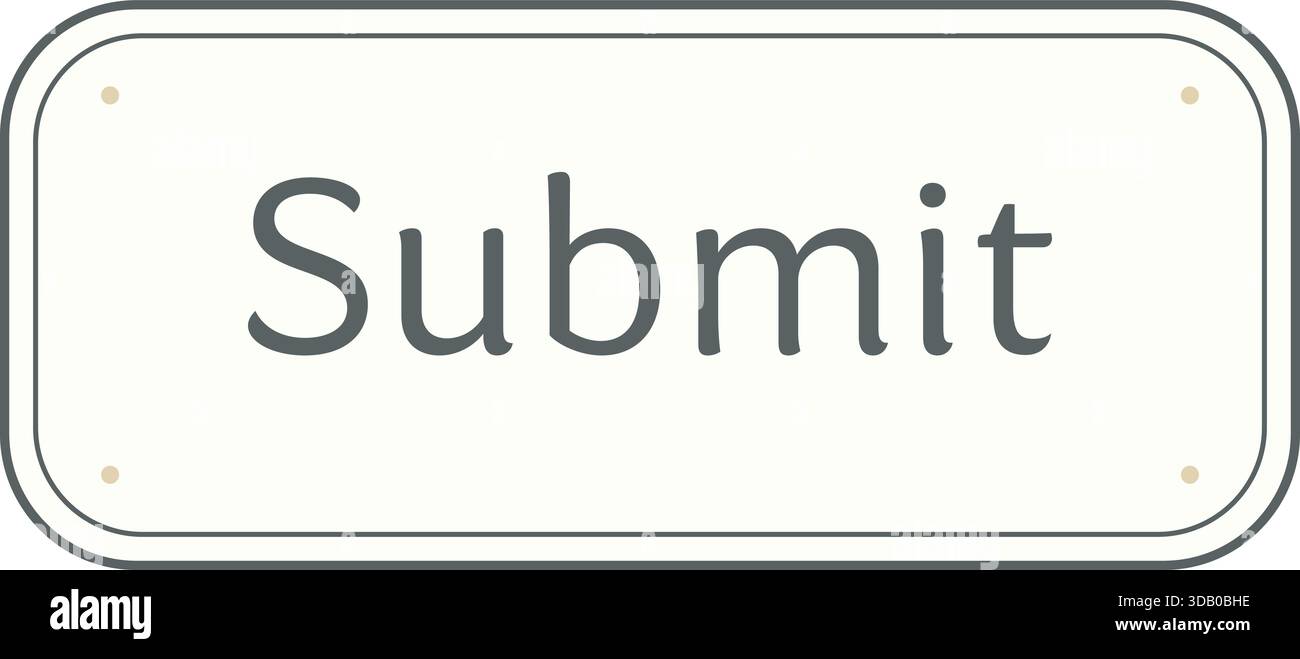 Clean interface button featuring the word Submit in large gray typography inside a rounded rectangular border. Stock Vector
