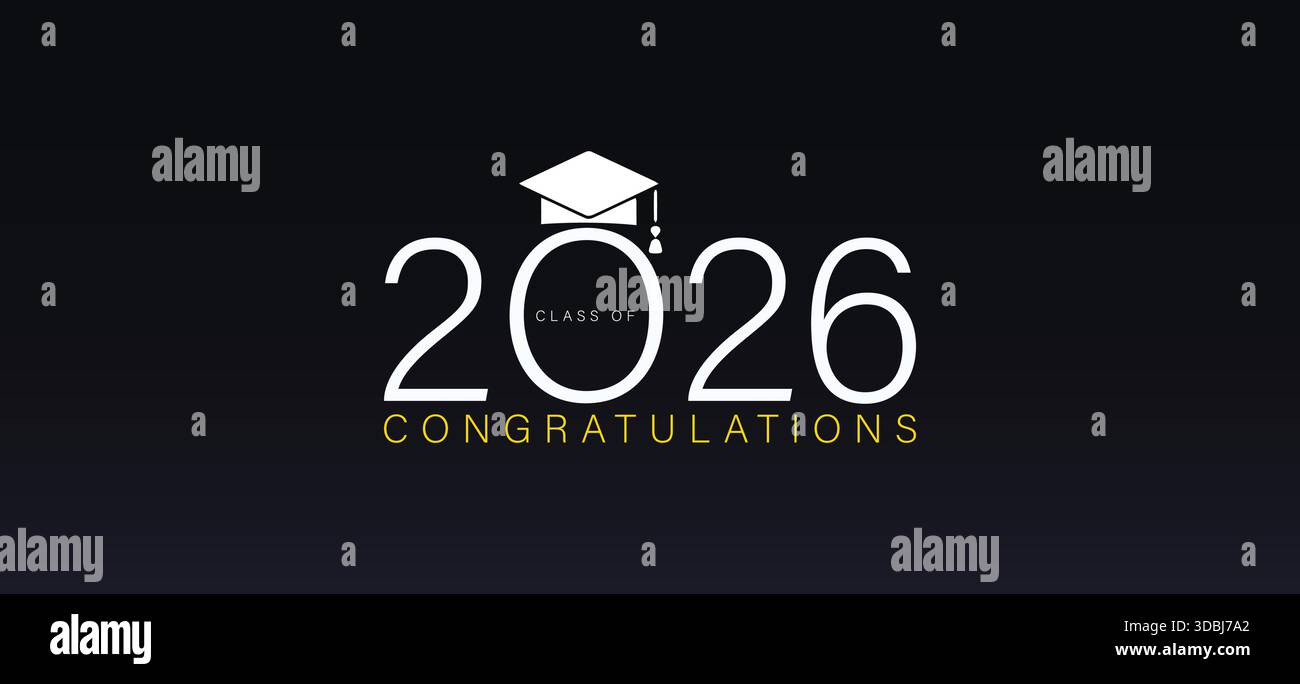 Congratulations to the Class of 2026 Stock Vector Image & Art - Alamy