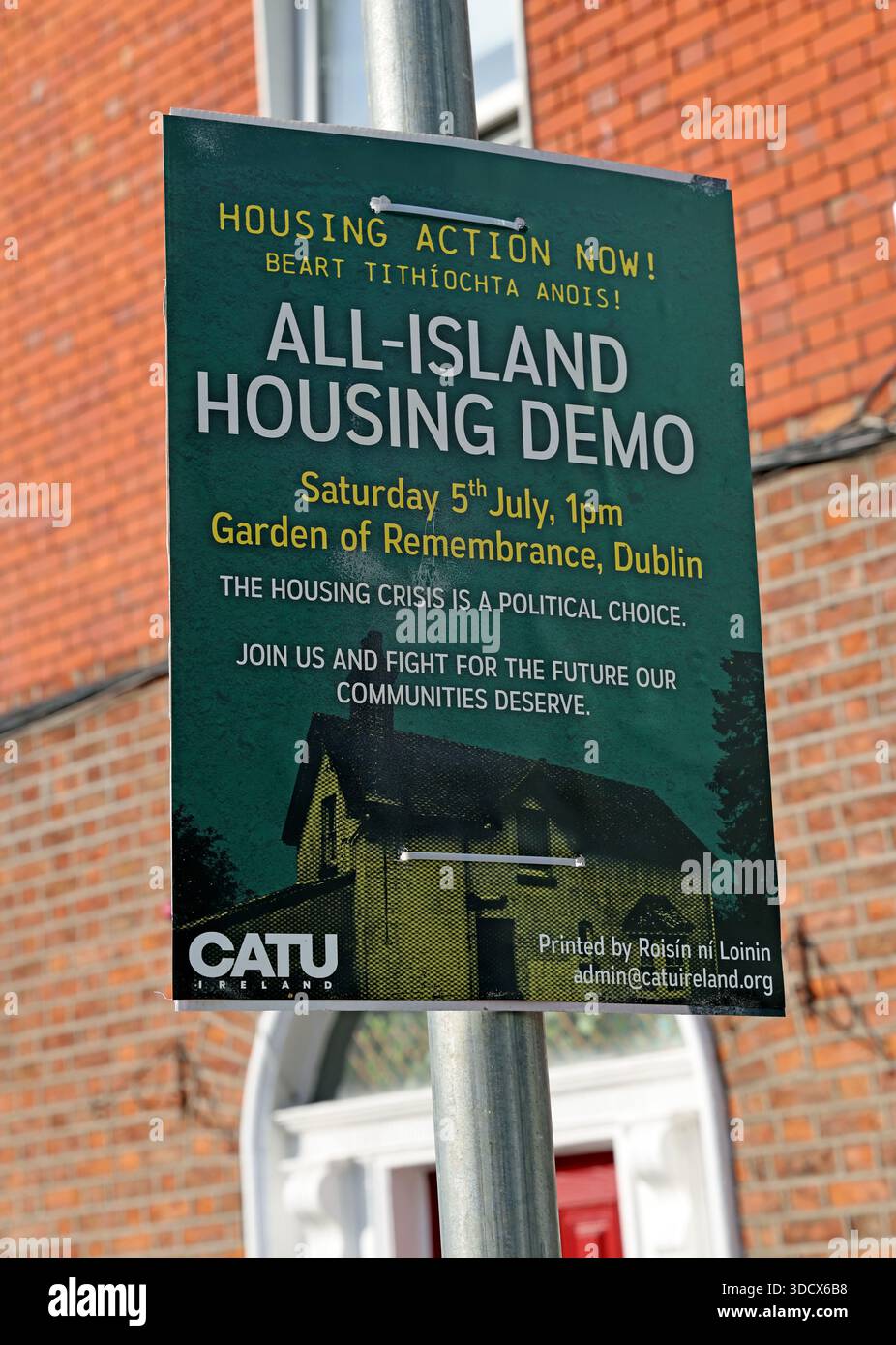 Poster advertising an All-Island Housing Demo by Housing Action Now displayed in Dublin city, near the Garden of Remembrance, Dublin 1 D01 AX82 Stock Photo