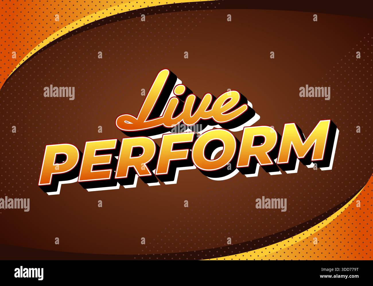 Retro style text graphic with a Live Perform in bold orange and yellow. - Stock Image