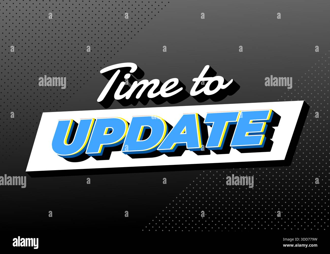 Graphic with Time to Update text in bold, colorful font on a dotted gradient background. - Stock Image