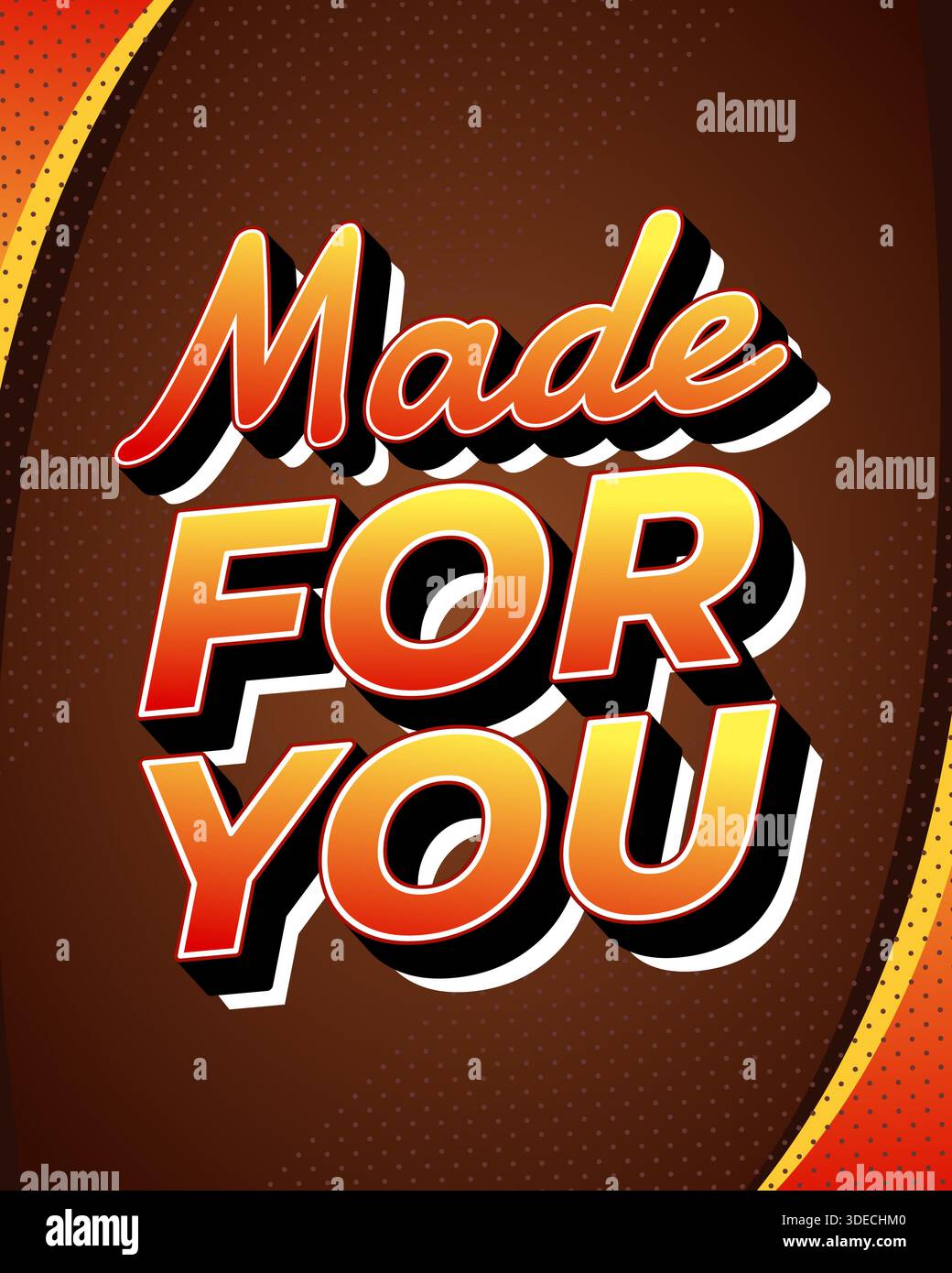 Retro style text graphic with Made For You in bold, gradient colors on a brown background. - Stock Image