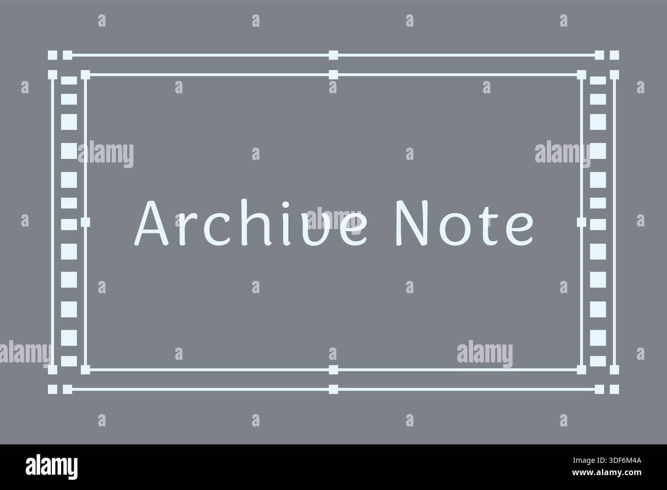 A gray rectangular plaque with dotted corner details and the title Archive Note. Stock Vector