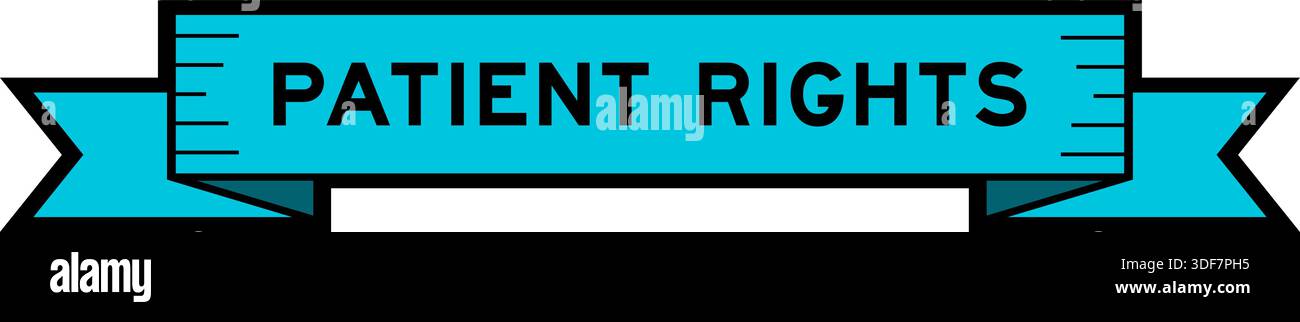 Ribbon label banner with word patient rights in blue color on white ...