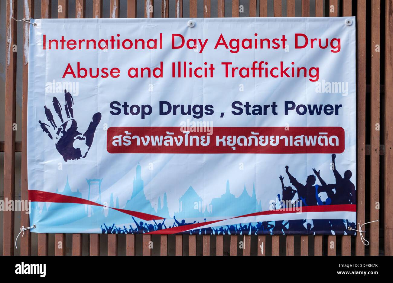 Anti Drug Banner for the International Day Against Drug Abuse and Illicit Trafficking in Bangkok Thailand Stock Photo