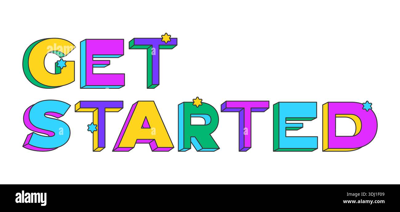 Get started playful 3D text design Stock Vector