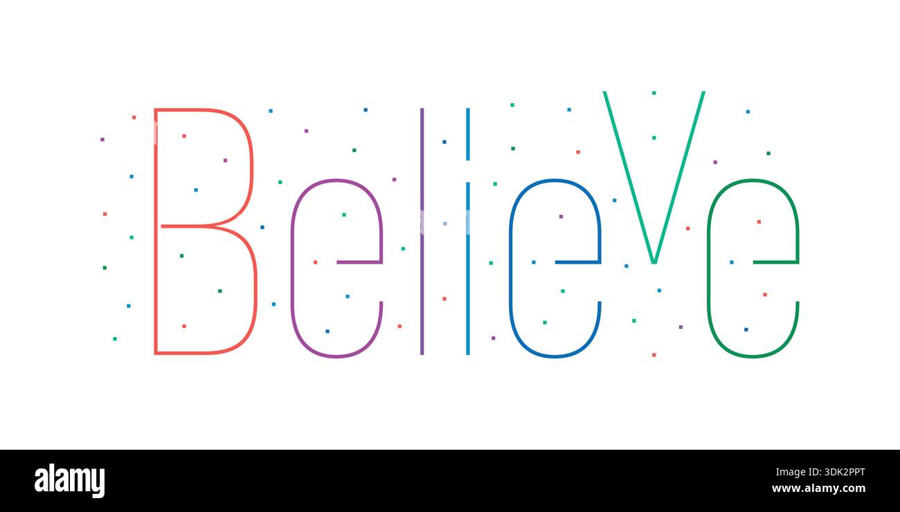 believe logo on white background. believe concept Stock Vector
