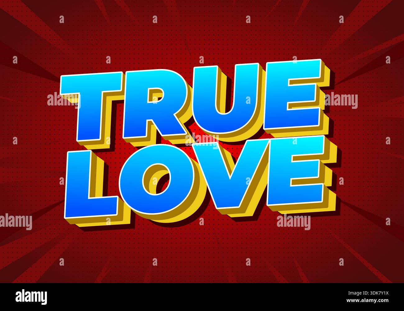 Bold 3D blue and yellow text true love on a red comic style halftone background with radial burst lines. Stock Vector