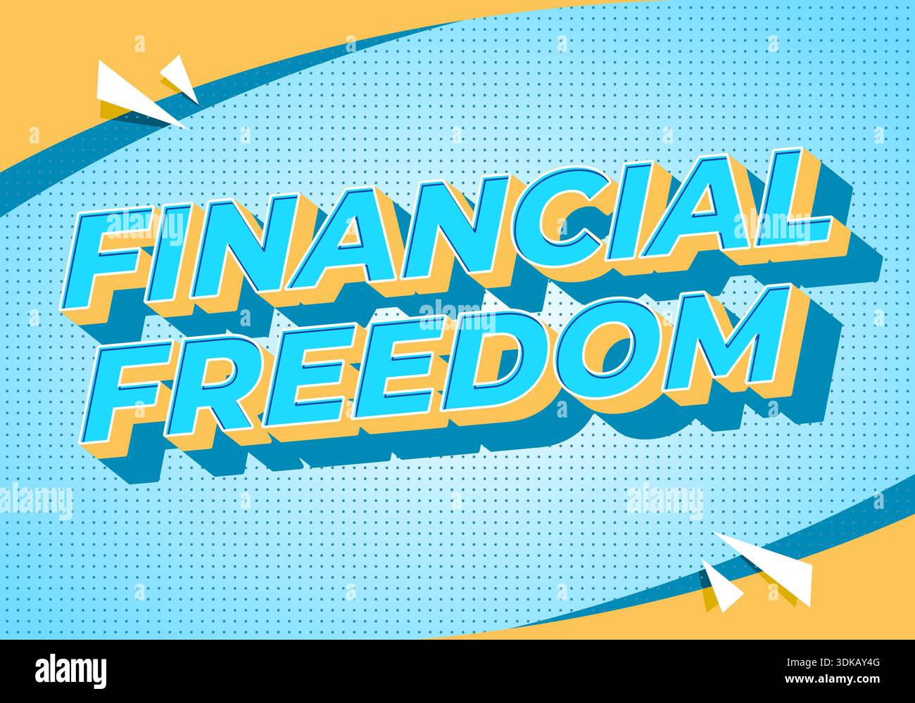 A Comic style banner with bold 3d text reading financial freedom on blue halftone background with yellow accents, motivational finance concept. - Stock Image