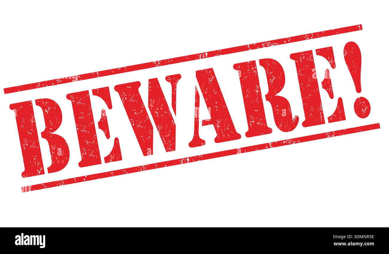 Beware grunge rubber stamp on white background, vector illustration Stock Vector