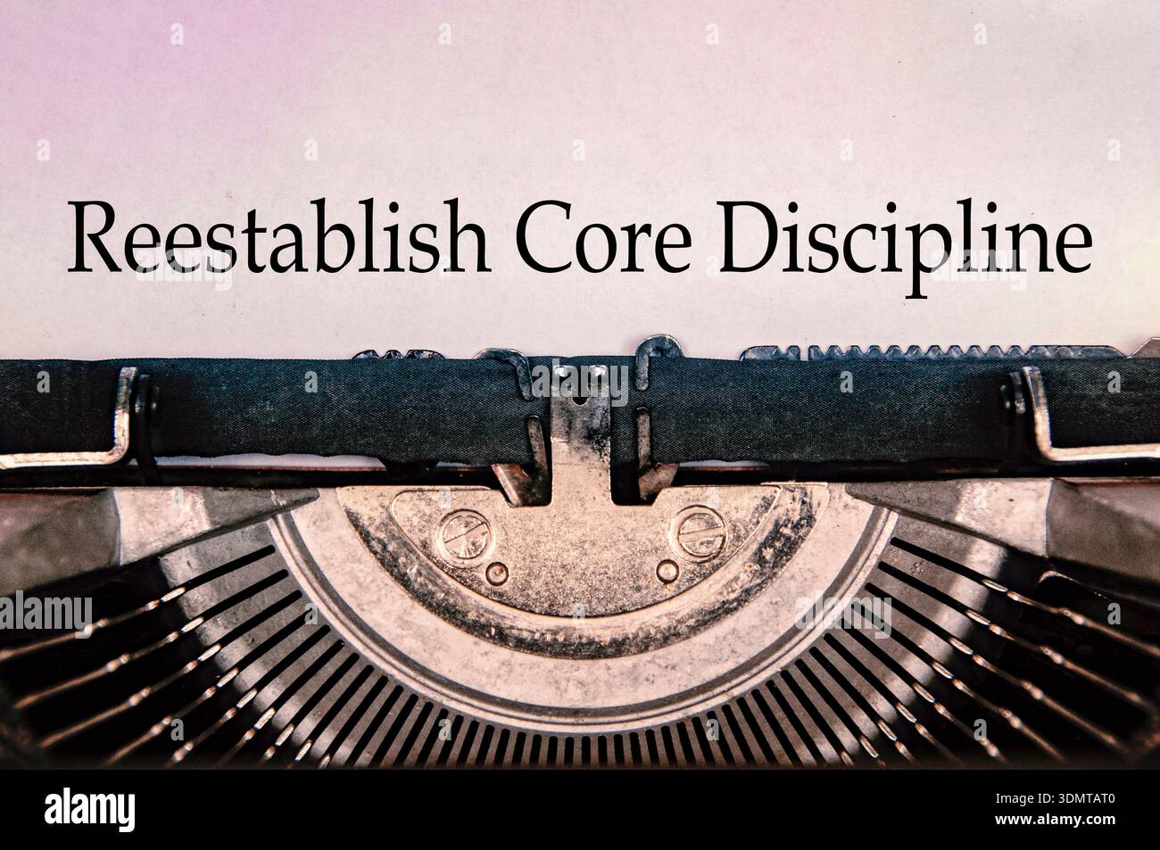 Reestablish core discipline concept highlighting control rigor ...