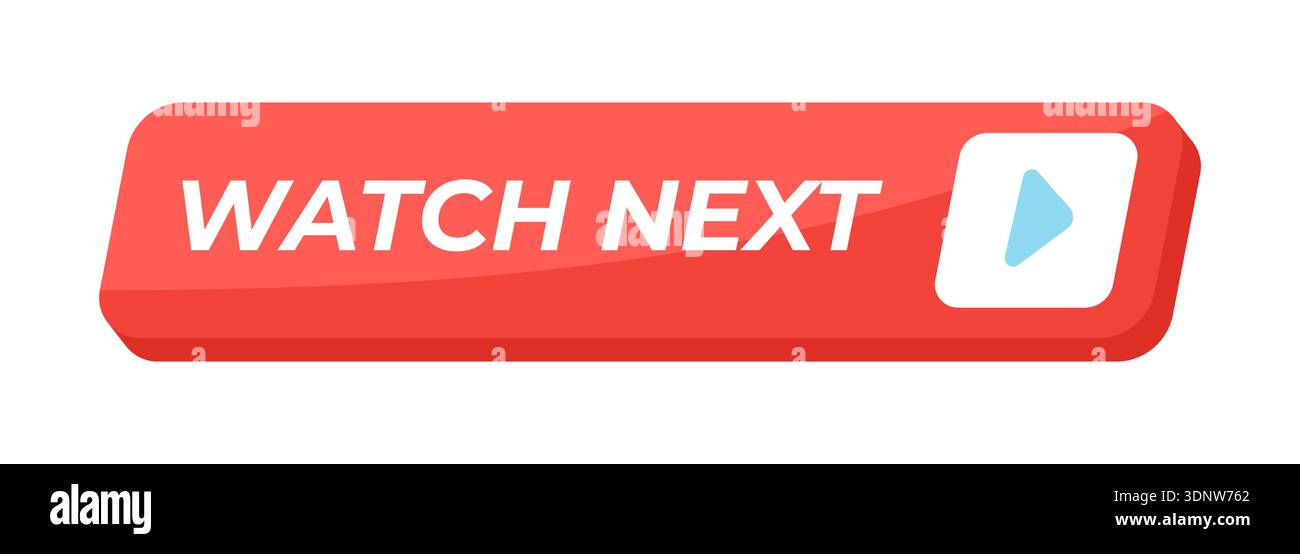 Watch next isometric social media UI button Stock Vector