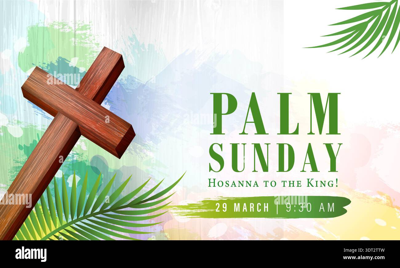 Palm Sunday - Hosanna to the King, creative banner with Holy Week ...