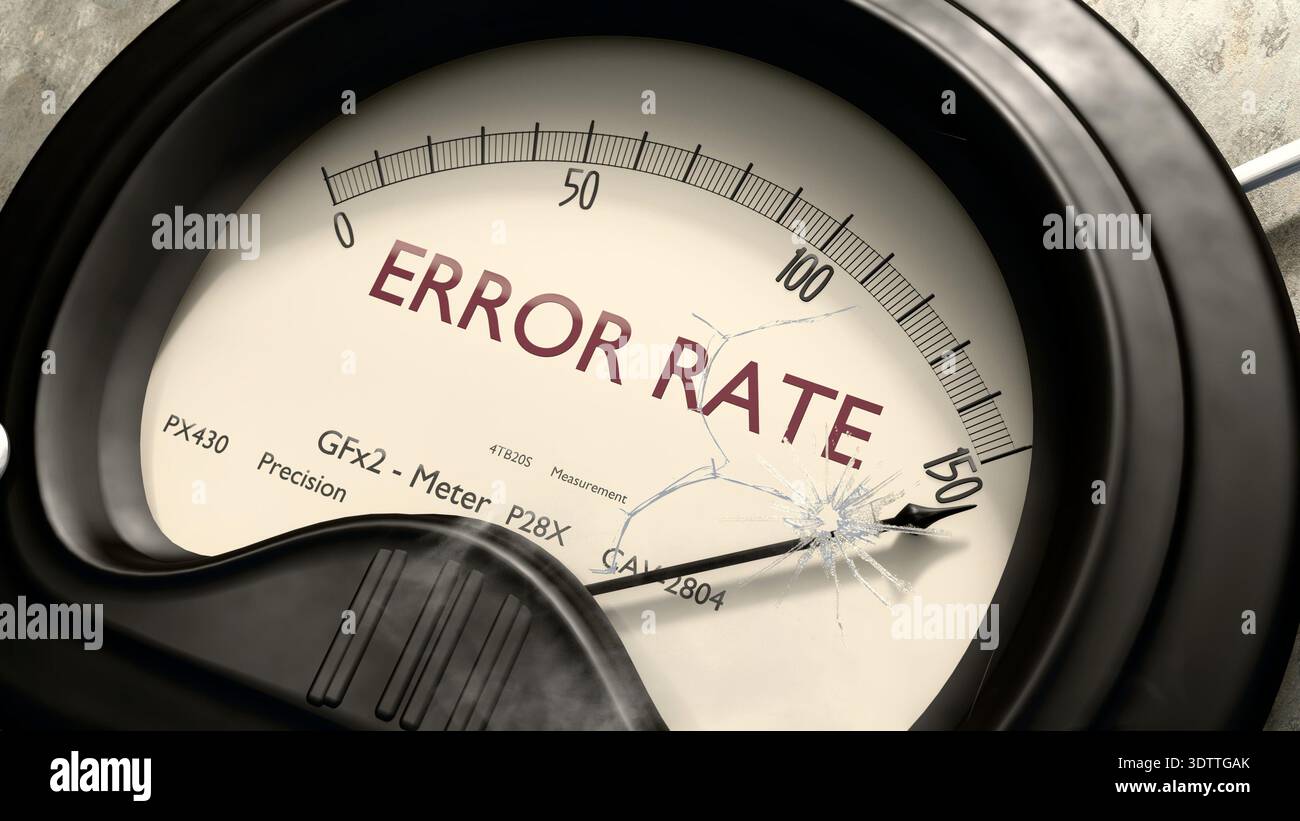 Metering Error Error rate meter showing high levels of error rate. Dangerously ...