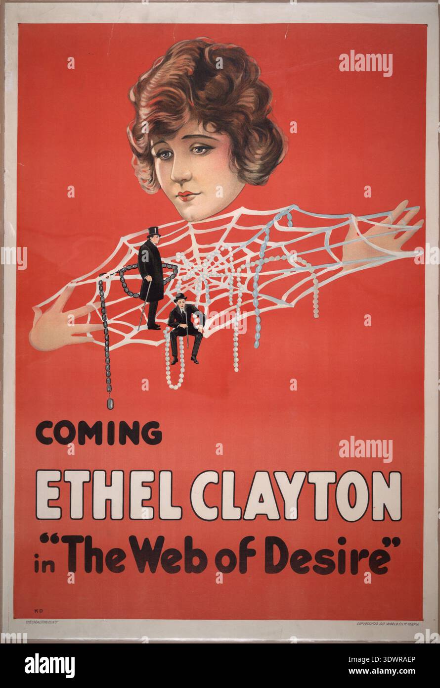 This vintage movie poster for the silent film "The Web of Desire" stars Ethel Clayton. The dramatic illustration features a large face of the woman and small figures of men caught in a spider web held by her hands, symbolizing entrapment. Stock Photo
