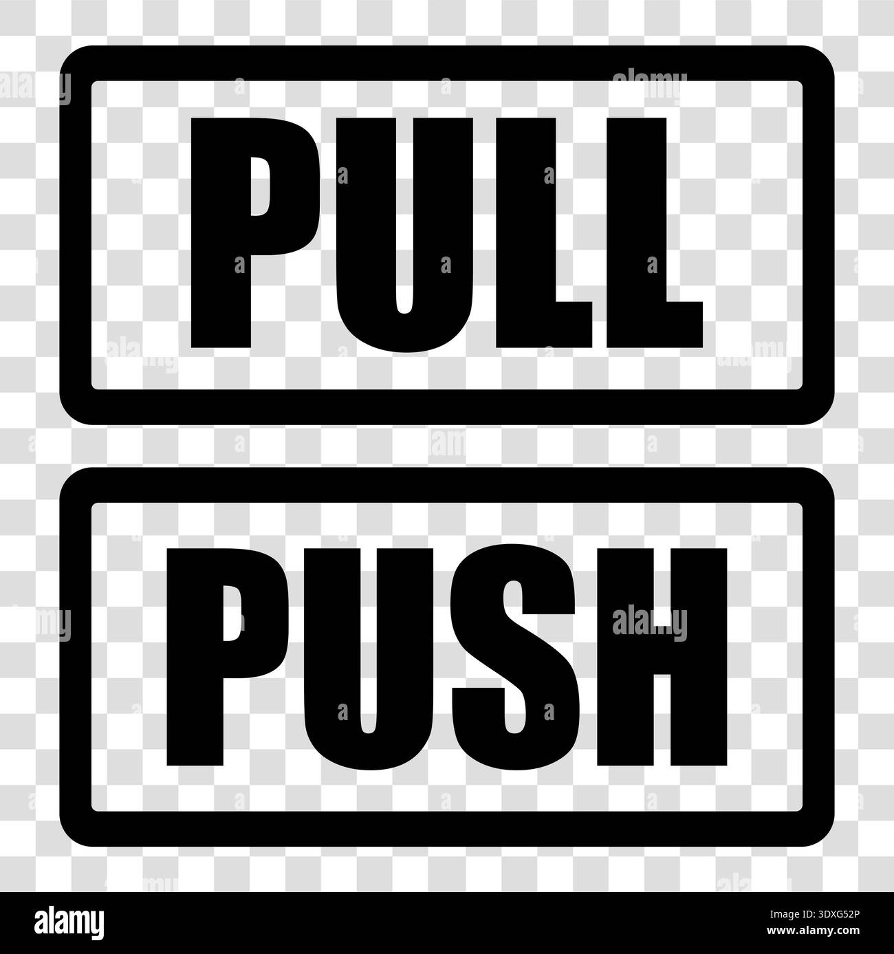 Pull push signs. Door instruction labels. Entrance direction Vector. Black frame rectangle set. Transparent grid pattern. Stock Vector