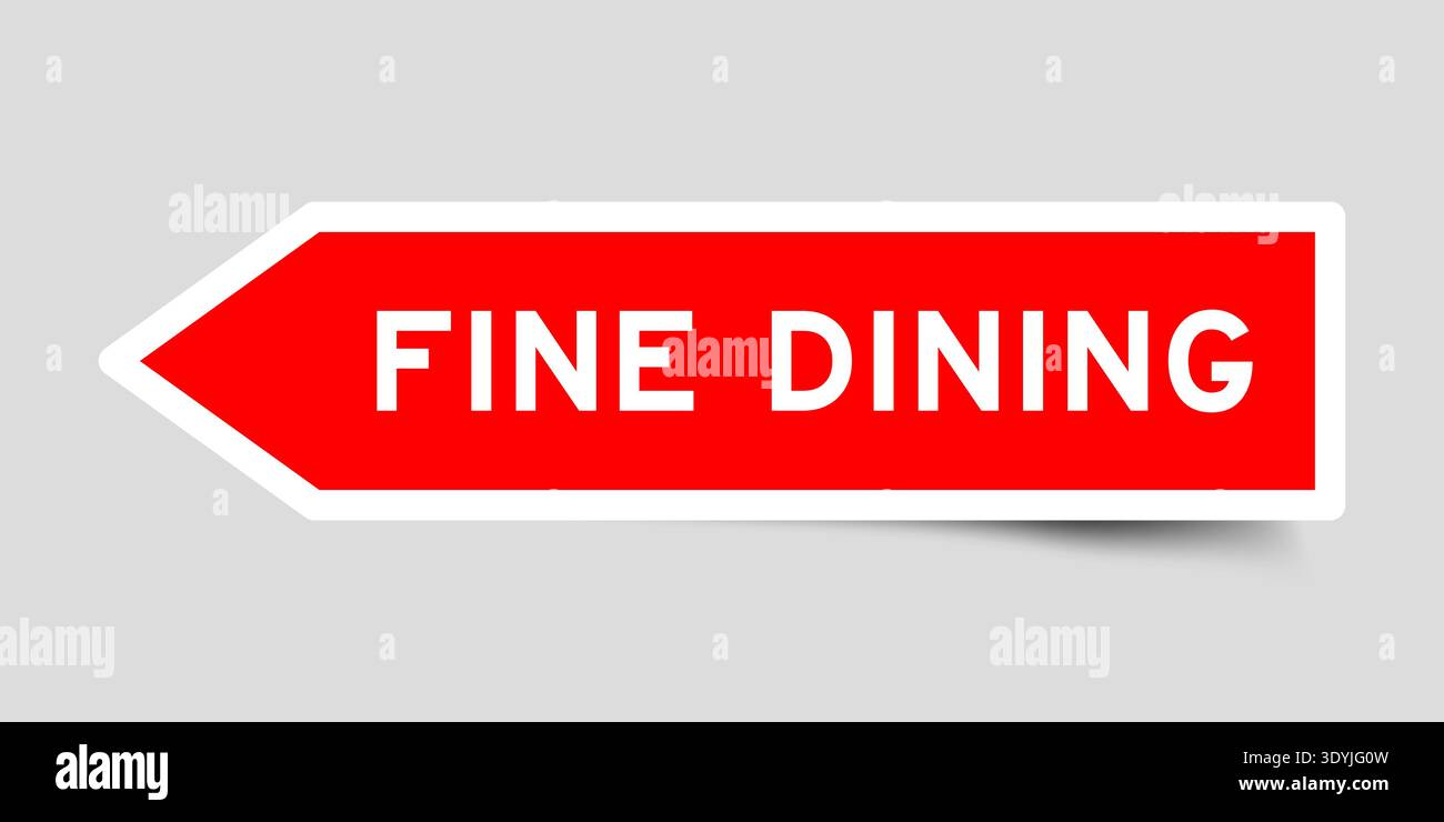 Red color arrow shape sticker label with word fine dining on gray ...