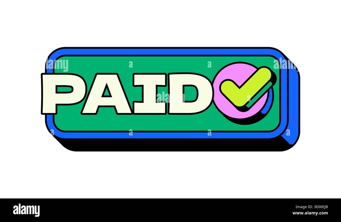 Paid status approval UI overlay alert illustration Stock Vector