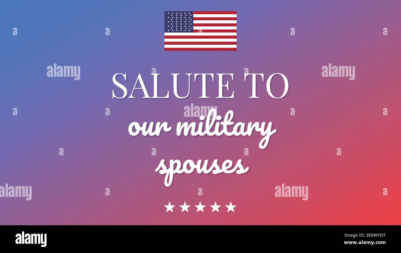 Salute To Our Military Spouses Stock Vector