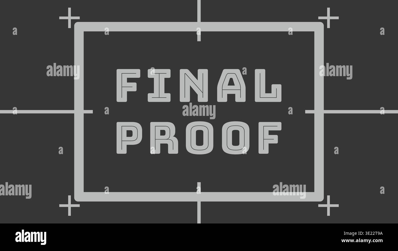Bold rectangular title card featuring final proof text centered within a technical frame marked by alignment and registration guide lines. Stock Vector