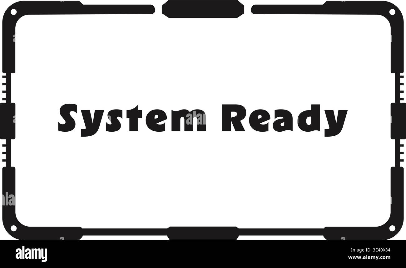 Modern rectangular panel illustration featuring system ready text centered inside a rounded technical frame with bold corner details. Stock Vector
