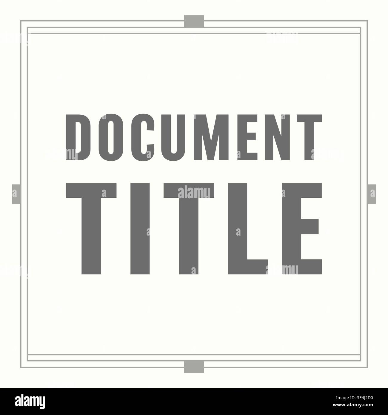 Minimal page illustration featuring document title text centered inside a pale square panel with fine double border lines and small midpoint tabs. Stock Vector