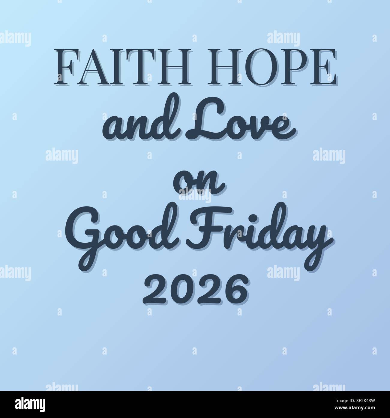 Faith Hope Love Good Friday Message Stock Vector