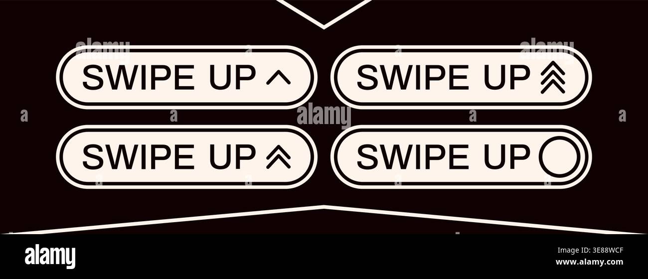 Four white swipe up buttons on black background. Stock Vector