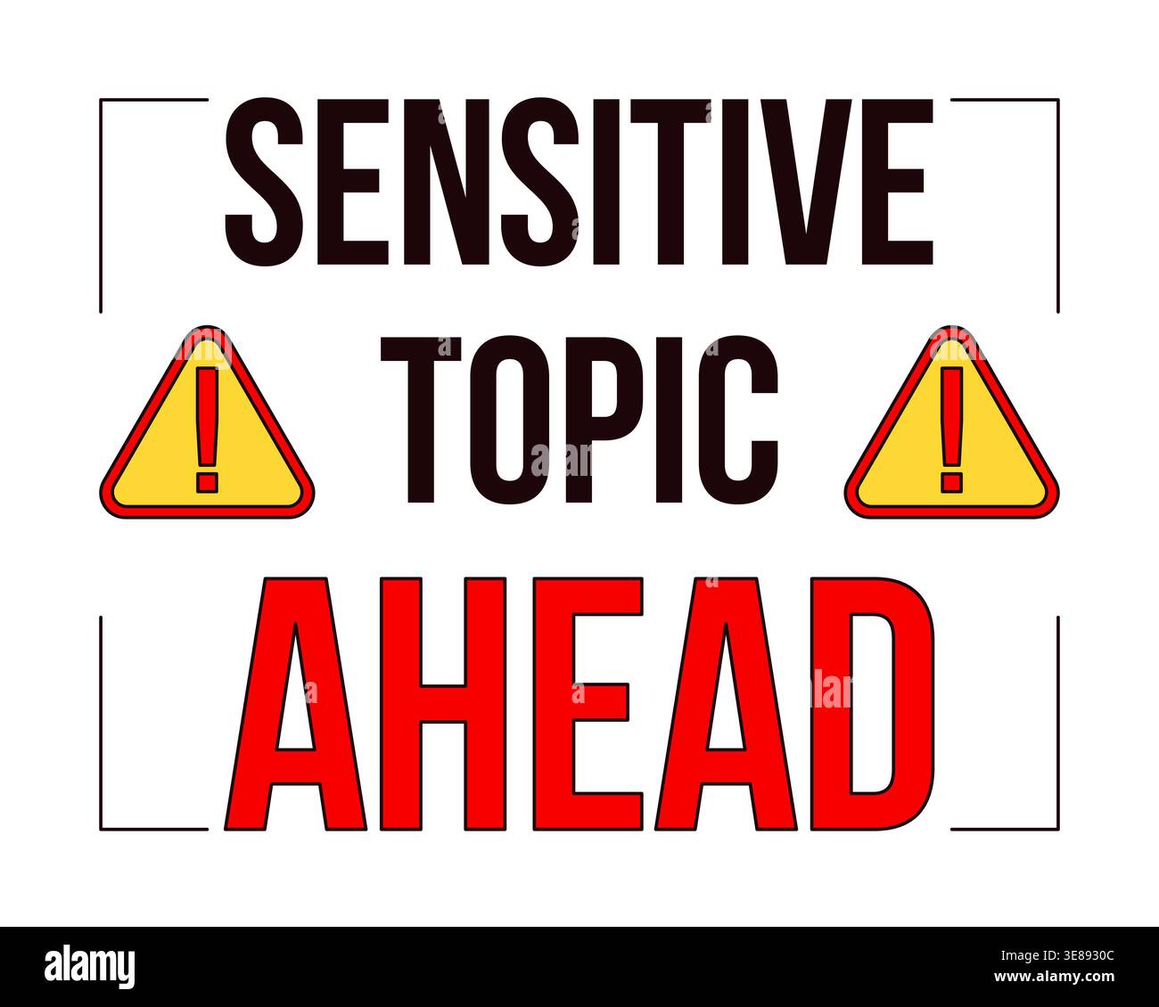 Sensitive topic ahead warning label overlay Stock Vector