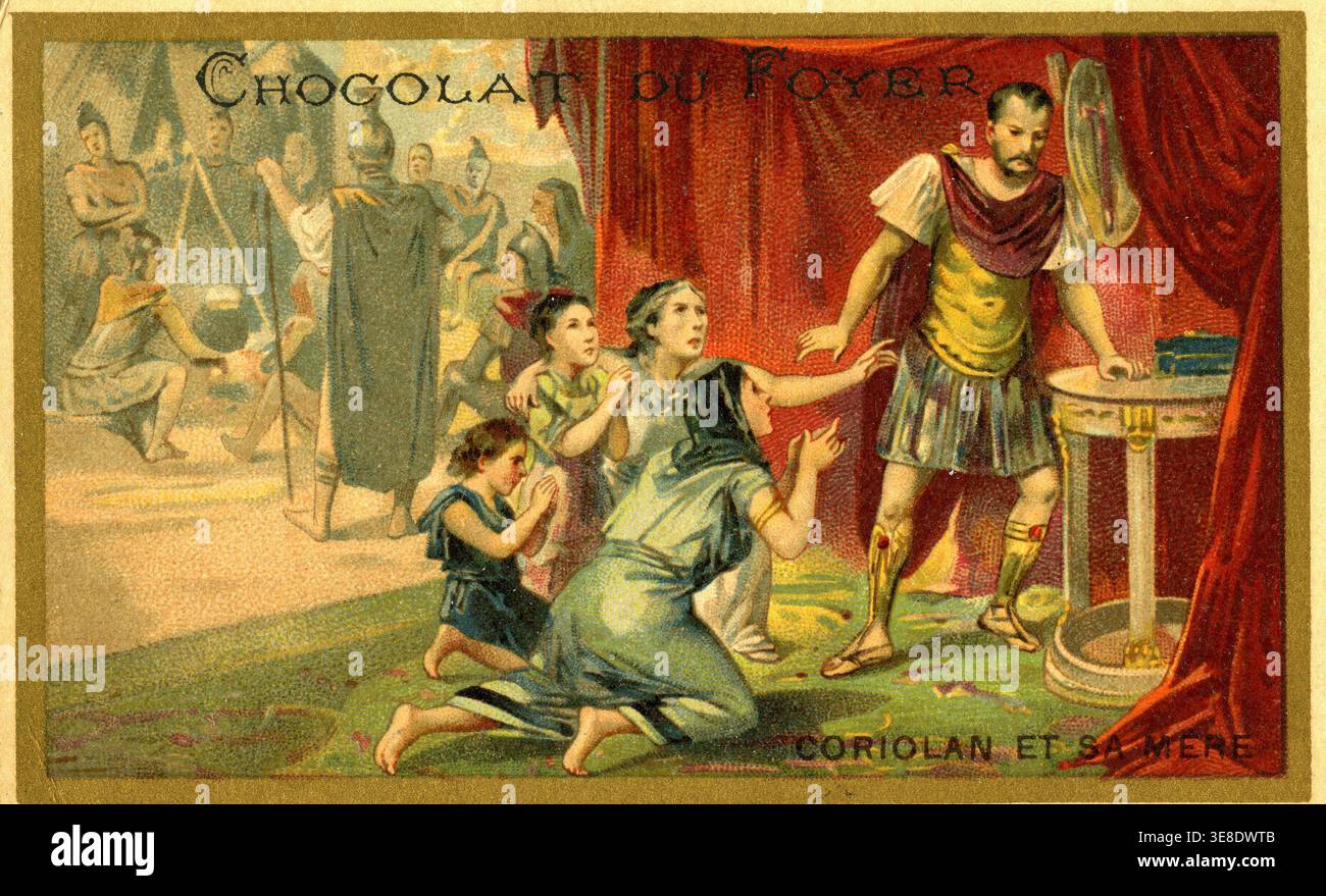 "CORIOLANUS (Caius Marcius Coriolanus) and his mother (Advertisement): Advertisement for the ""Chocolat Edmond Lefevre"" brand. 1890 " Stock Photo