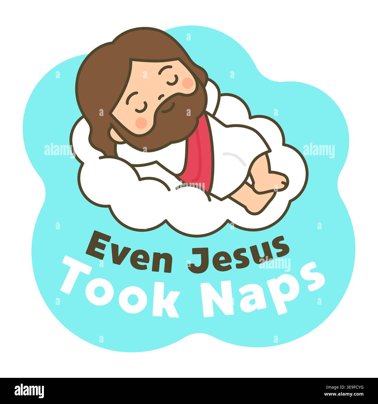 Cartoon Jesus Sleeping Peacefully on Cloud with Text Even Jesus Took ...