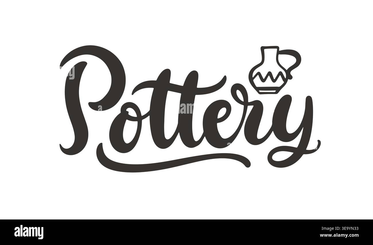 Pottery hand written lettering calligraphy Stock Vector