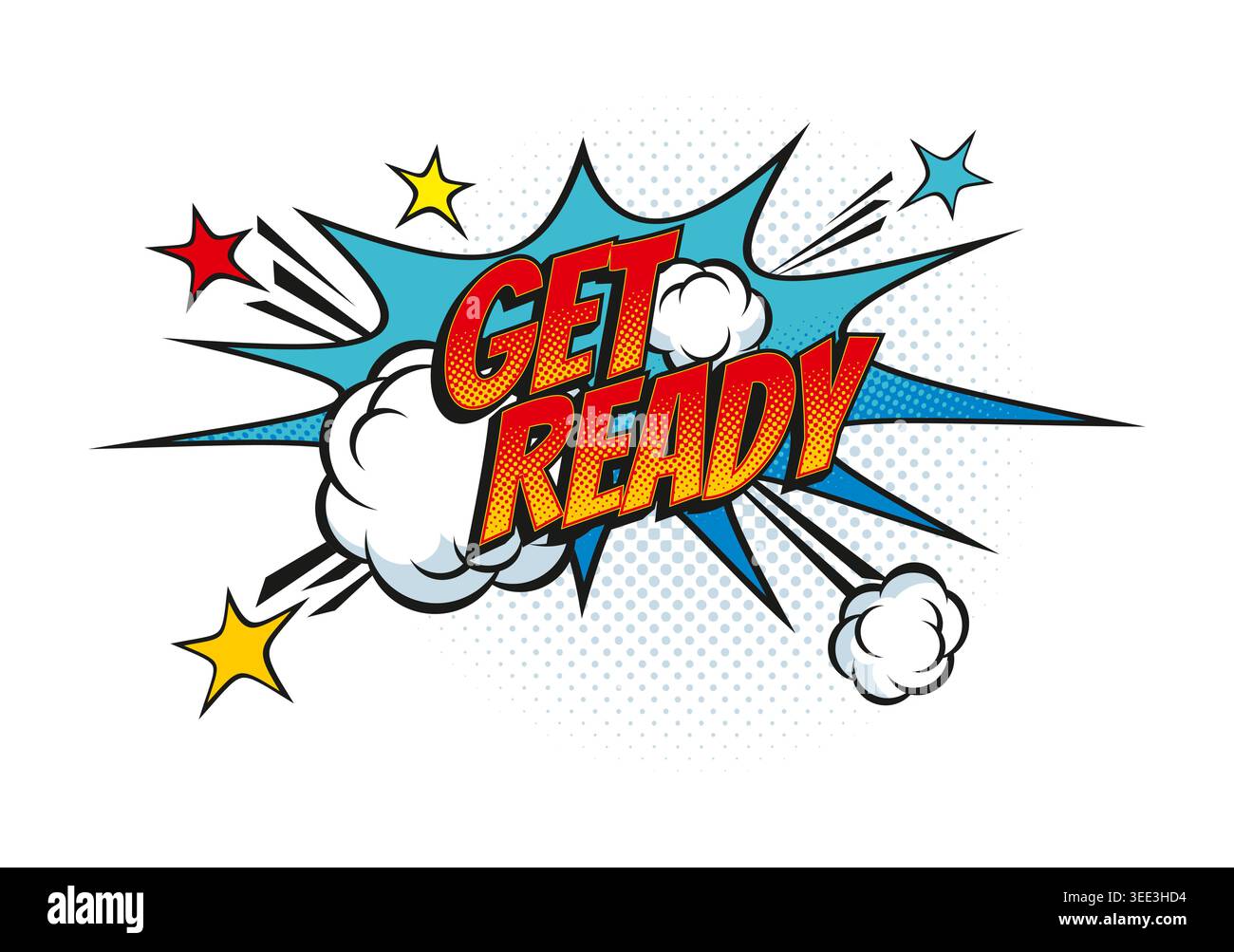 Get ready comic pop art effect in speech bubble Stock Vector