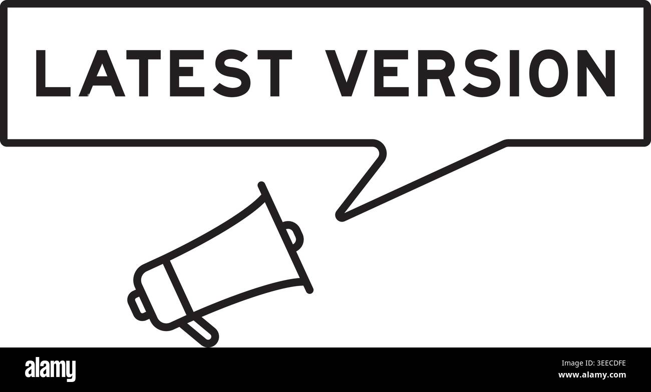 Megaphone icon with speech bubble in word latest version on white background Stock Vector