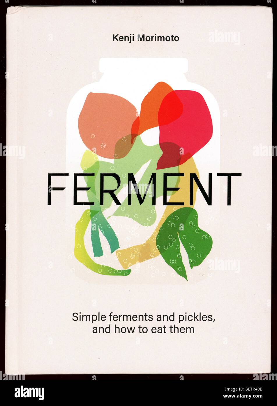 Hardback book front cover Ferment - Simple ferments and pickles and how to eat them by Kenji Morimoto, published 2025 UK Stock Photo