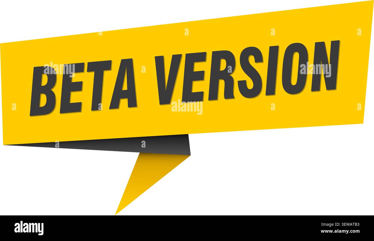 beta version speech bubble, label, sticker, sign template. beta version banner Stock Vector