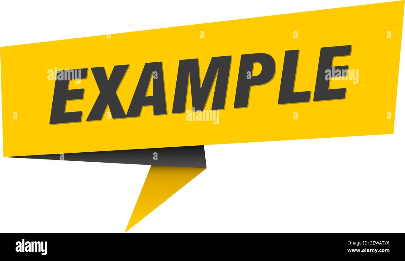 example speech bubble, label, sticker, sign template. example banner Stock Vector