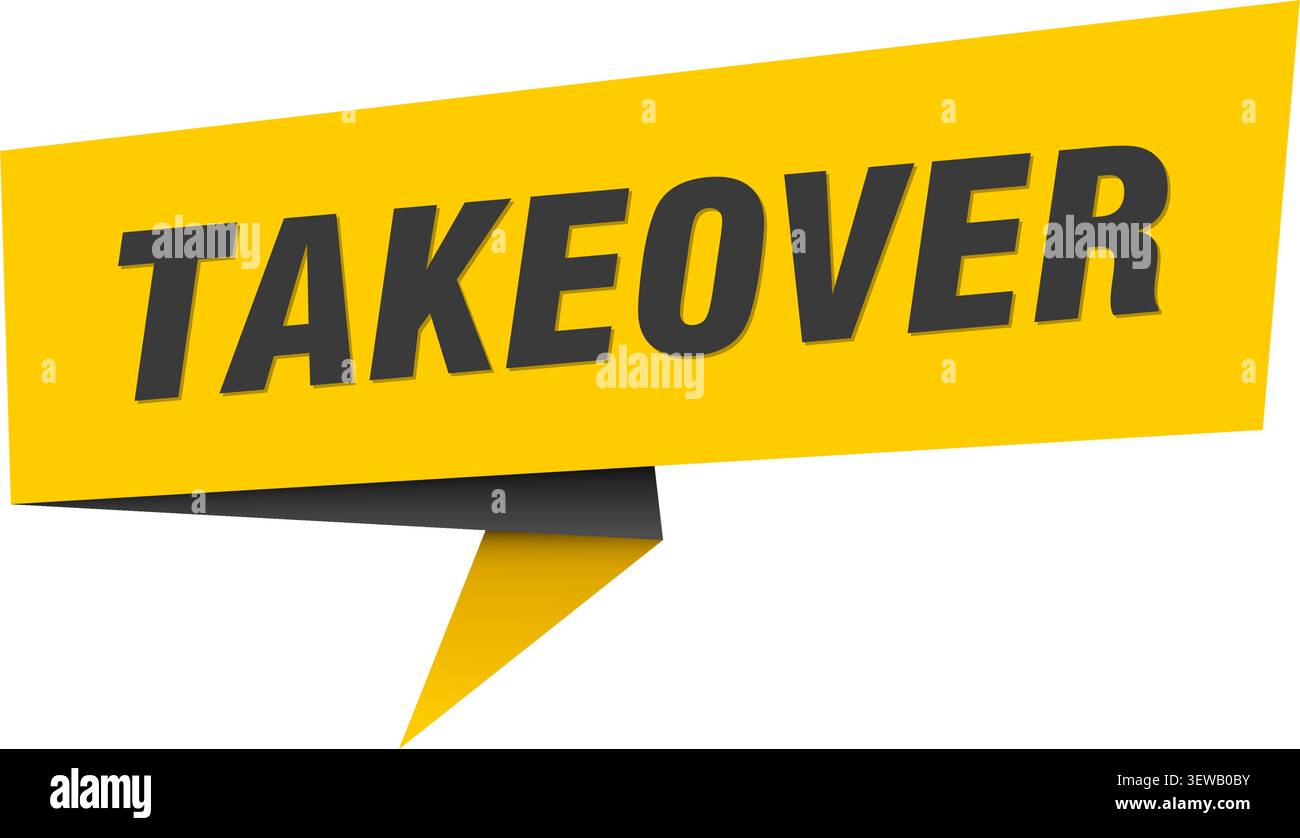 takeover speech bubble, label, sticker, sign template. takeover banner Stock Vector