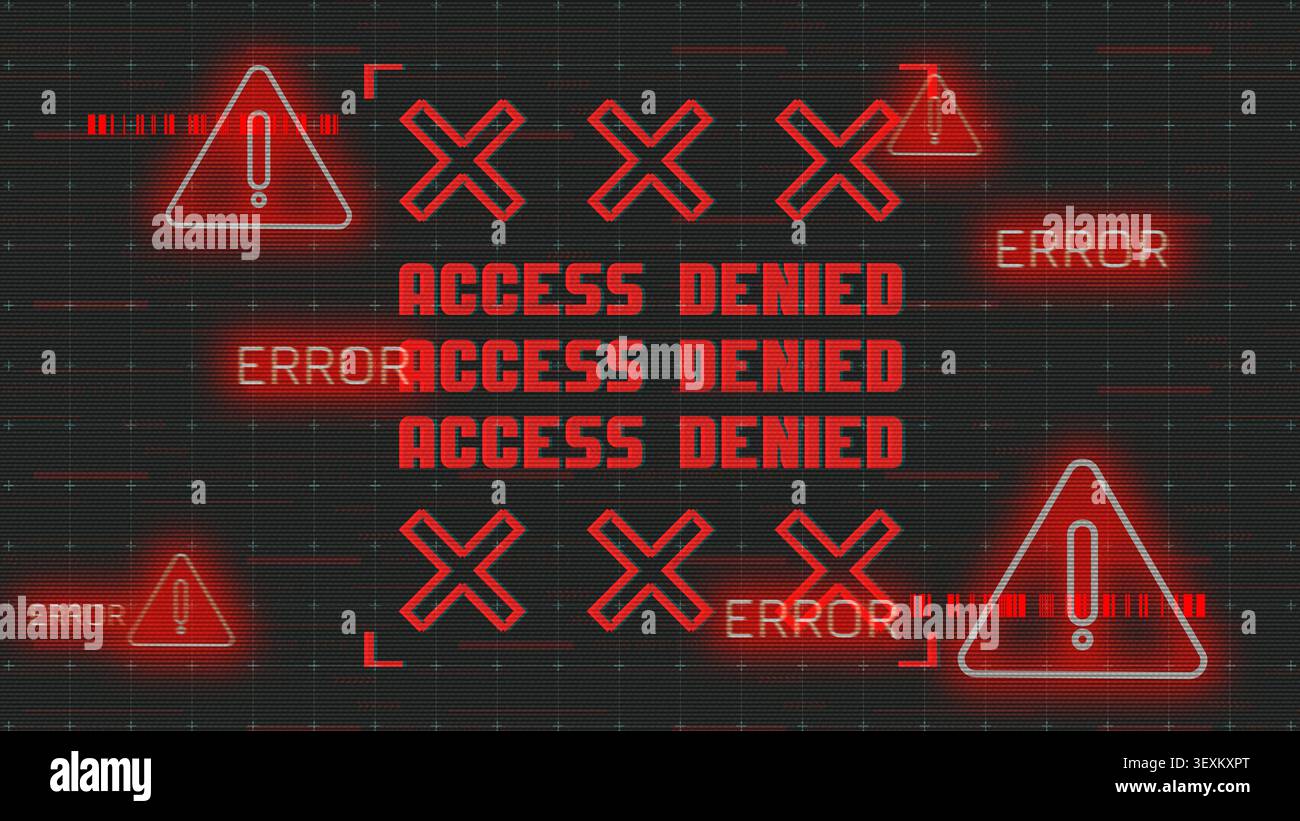 Access denied warning on digital screen displaying error messages and warning signs Stock Photo