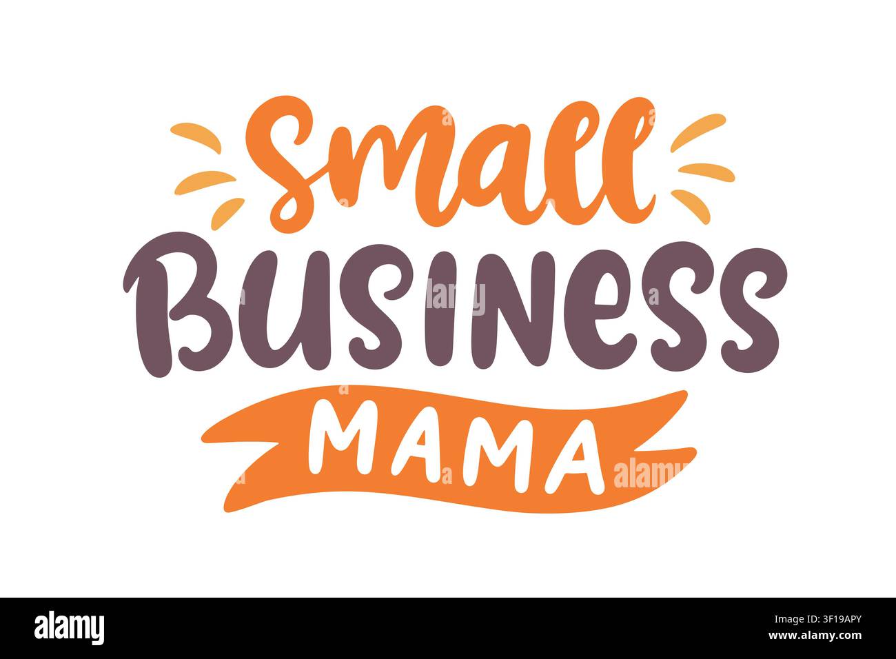 Small business mama entrepreneur vector lettering Stock Vector
