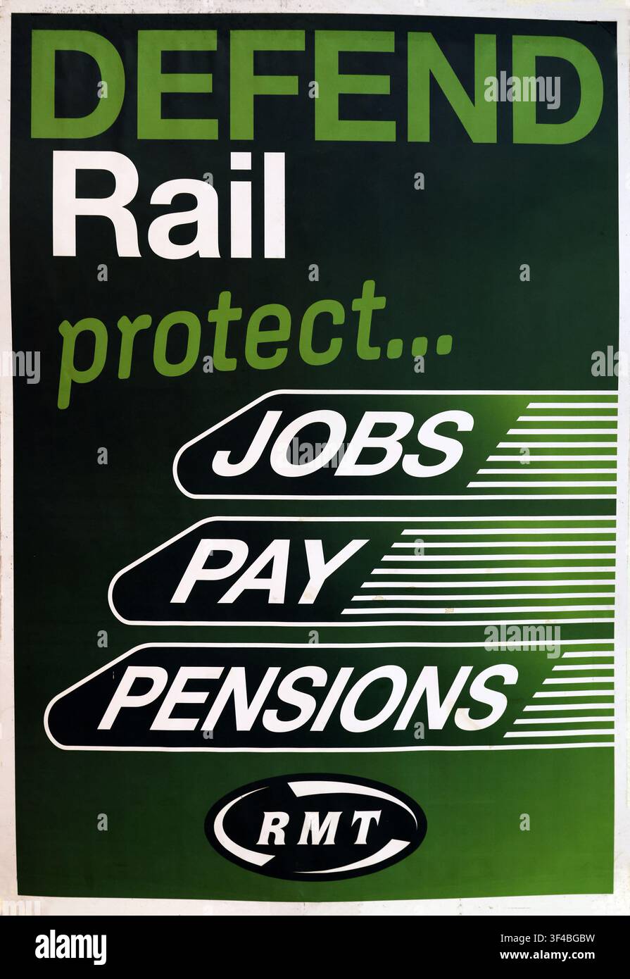Defend Rail protect jobs pay pensions poster, likely linked to the RMT union, photographed in Britain 2022 Stock Photo