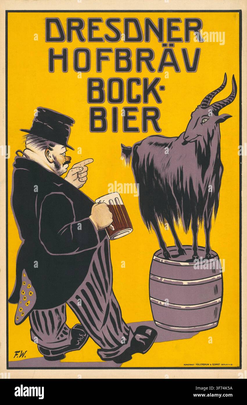 Werbeplakat, Getränkewerbung, Werbeplakat von Fritz Wolff aus dem Jahr 1899 bewirbt Dresdner Hofbräu Bock-Bier. Die Grafik zeigt einen Mann in formell Stock Photo