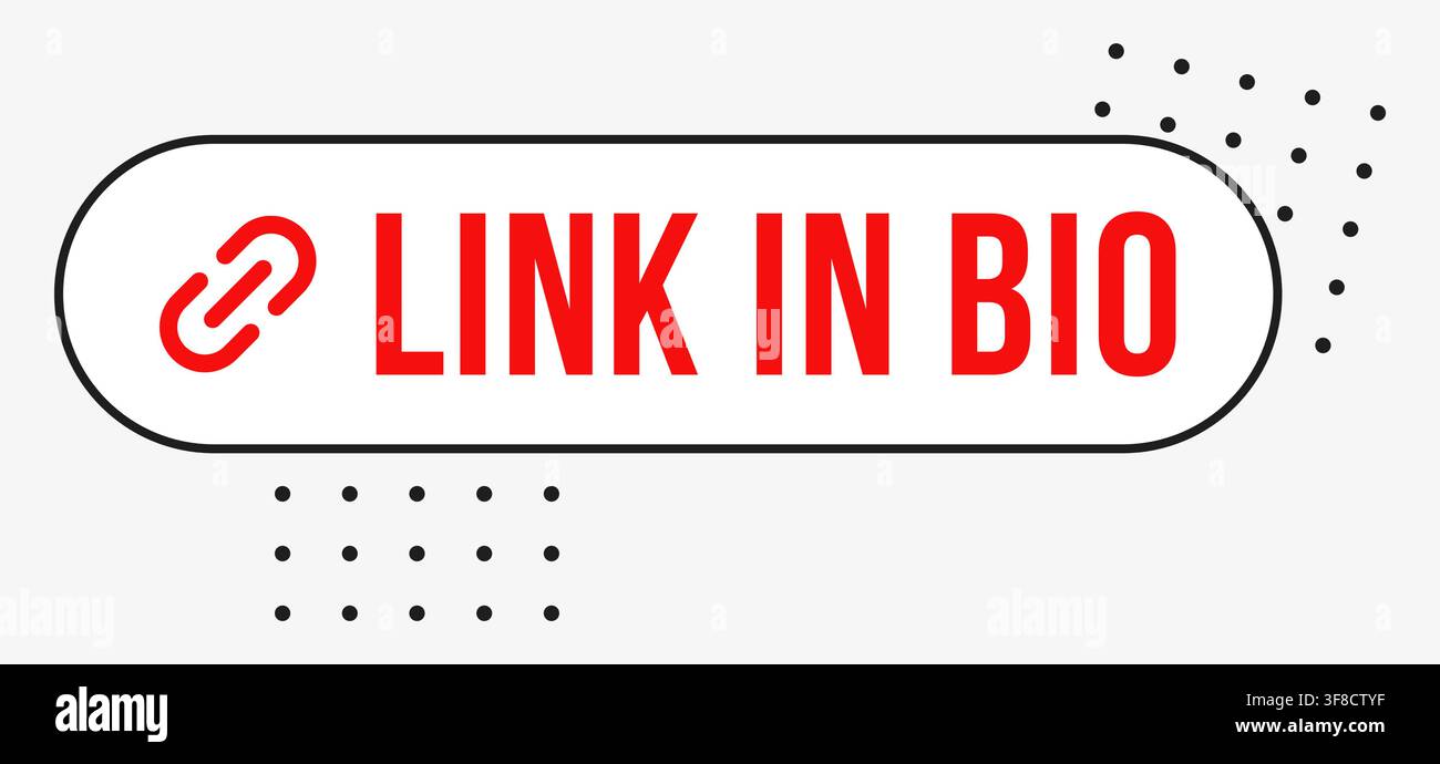 Link in bio social media button illustration with chain icon, bold red text, rounded white label, black outline and dotted accents for profile page, a Stock Vector