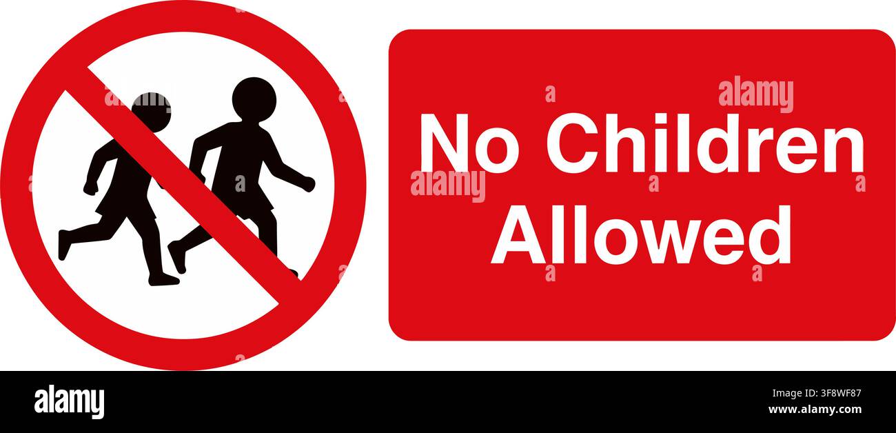 No Children Allowed Warning Sign Board Vector Illustration Stock Vector