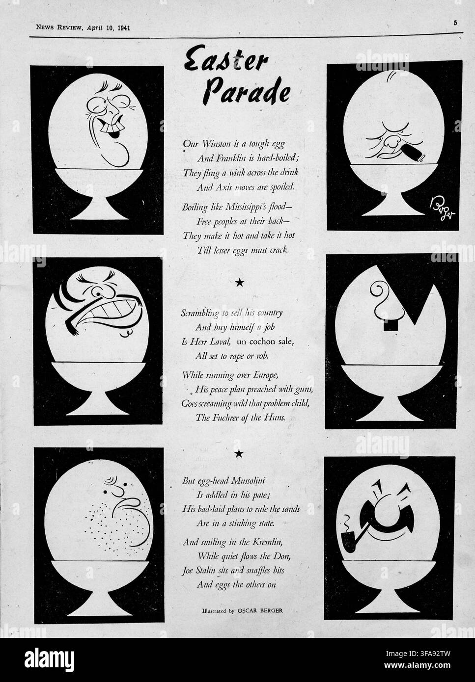 Vintage 1941 British wartime satirical cartoon titled Easter Parade from News Review magazine, illustrated by Oscar Berger. The feature depicts prominent World War II leaders caricatured as eggs in eggcups: Winston Churchill, Franklin D. Roosevelt, Adolf Hitler, Pierre Laval, Benito Mussolini, and Joseph Stalin. Accompanied by topical verses mocking the Axis and praising Allied leadership, this archival print captures British home front morale, media propaganda, and Second World War political humour. Stock Photo